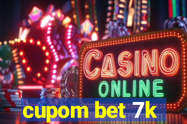 cupom bet 7k